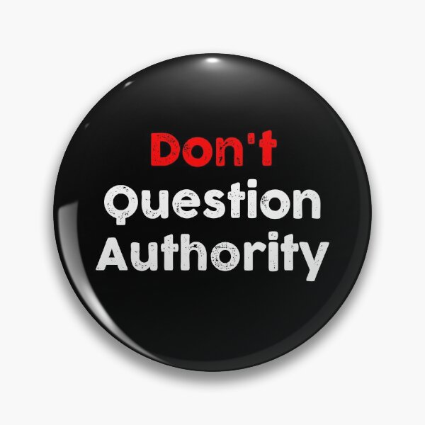 Item preview, Don't Question Authority designed and sold by GoldenDov.