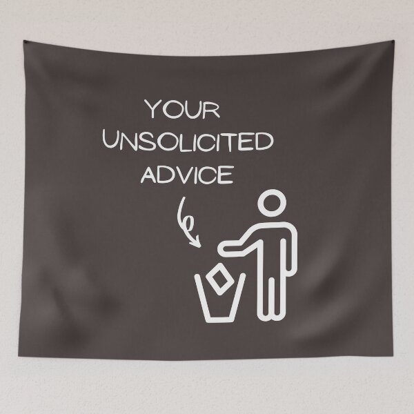 Item preview, Unsolicited unwanted advice  designed and sold by Mommaspouch.