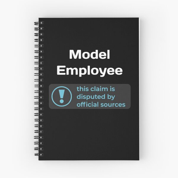 Item preview, This Claim is Disputed (Model Employee) - Self Deprecating designed and sold by WeaveTrumpet.