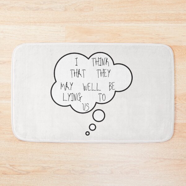 Item preview, I Think That They May Well Be Lying To Us designed and sold by Carquest61.