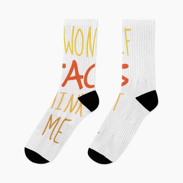 Item preview, I Wonder If Tacos Think About Me Too - Taco Lover Joke designed and sold by jacks-tees.