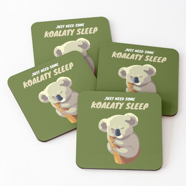 Item preview, Just Need Some Koalaty Sleep designed and sold by ArtStore20.