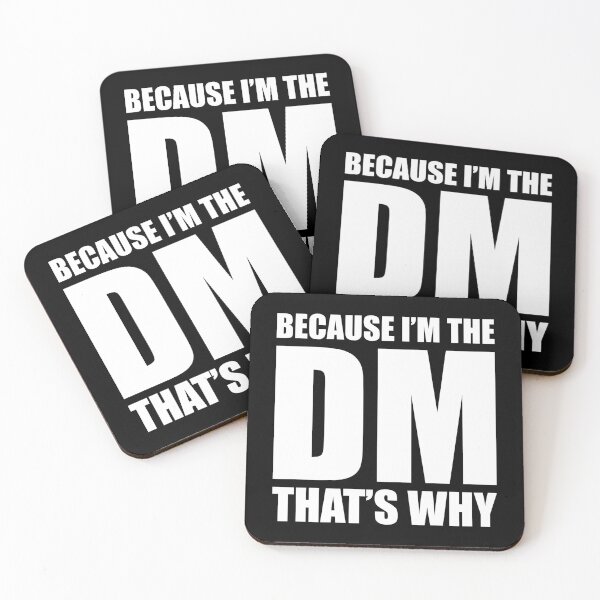 Item preview, Because Im The Dm Thats Why designed and sold by amilli.