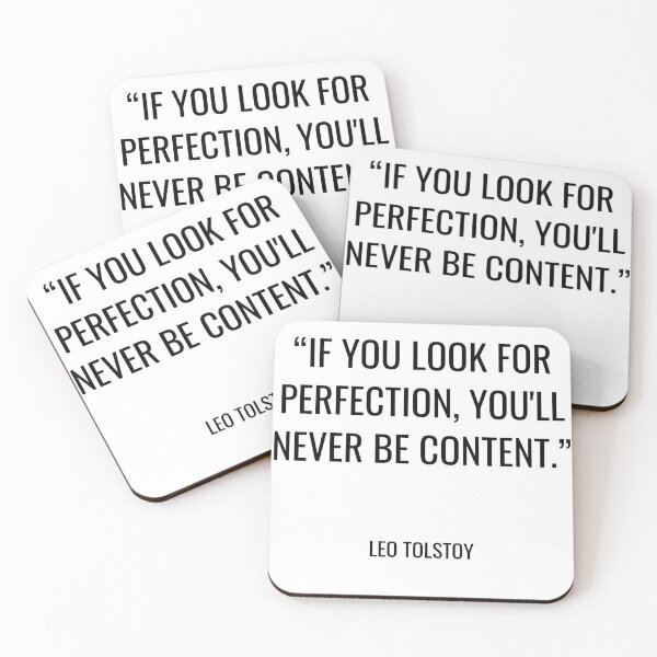 Item preview, Leo Tolstoy - If you look for perfection, you'll never be content. designed and sold by SocraticQuotes.