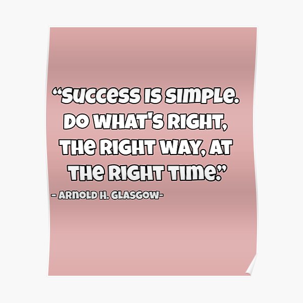 Success Is Simple Shirt Poster