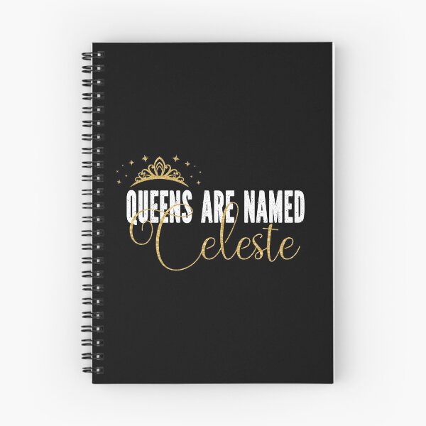 Item preview, Queens Are Named Celeste Personalized First Name Girl graphic designed and sold by Grabitees.