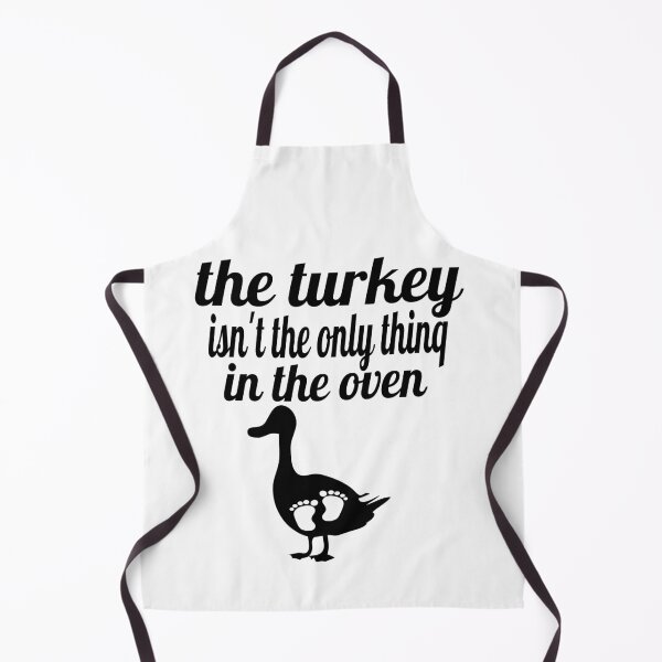 Item preview, THE TURKEY ISN'T THE ONLY THINQ IN THE OVEN. designed and sold by leicha.