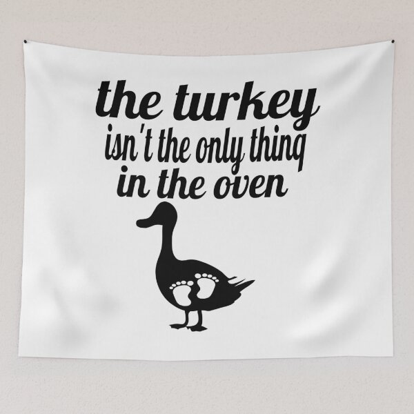 Item preview, THE TURKEY ISN'T THE ONLY THINQ IN THE OVEN. designed and sold by leicha.