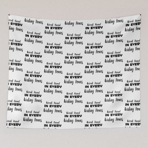 Item preview, Work Hard In Every Waking Hours Black Version designed and sold by darknessjeff86.