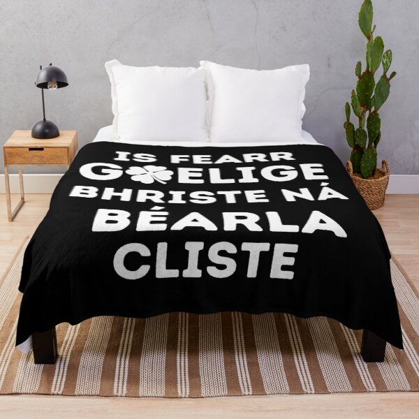Item preview, Is fearr Gaeilge bhriste ná Béarla cliste - Irish Gaelic Language Quote designed and sold by a-little-ink.