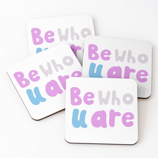 Item preview, Be Who U Are designed and sold by Theatric Prints.