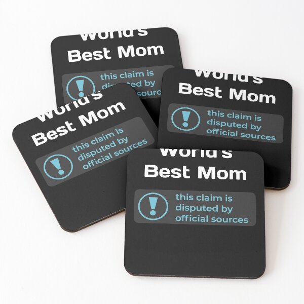 Item preview, This Claim is Disputed (World's Best Mom) - Self Deprecating designed and sold by WeaveTrumpet.