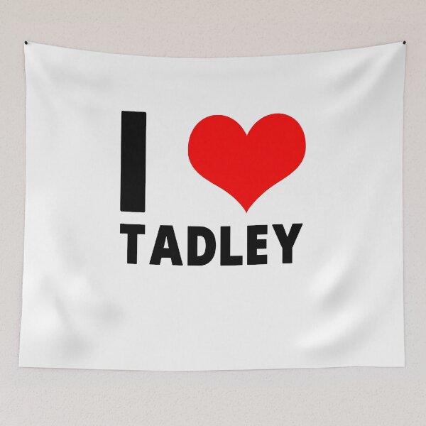 Item preview, I Love Tadley Design designed and sold by WDoranDesigns.
