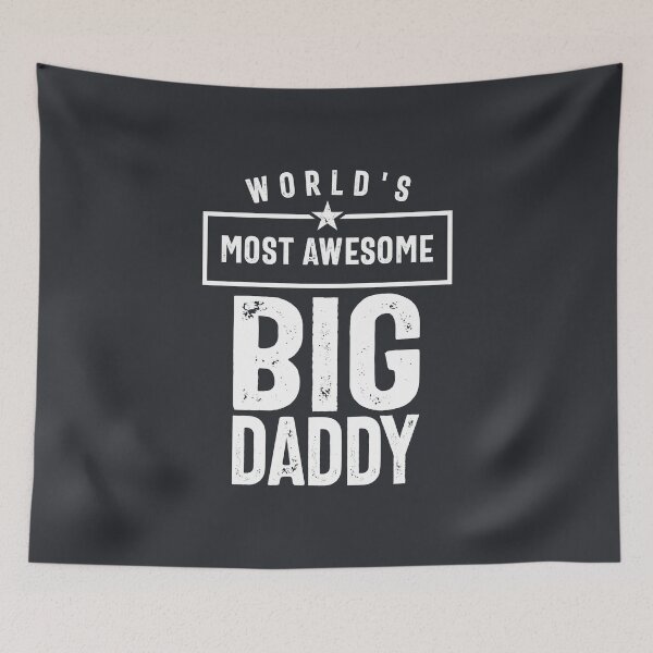 Item preview, World's Most Awesome Big Daddy | Father Grandfather Gift designed and sold by cidolopez.