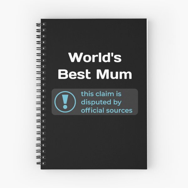 Item preview, This Claim is Disputed (World's Best Mum) - Self Deprecating designed and sold by WeaveTrumpet.