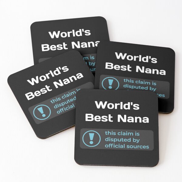 Item preview, This Claim is Disputed (World's Best Nana) - Self Deprecating designed and sold by WeaveTrumpet.