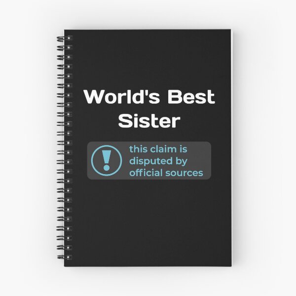 Item preview, This Claim is Disputed (World's Best Sister) - Self Deprecating designed and sold by WeaveTrumpet.