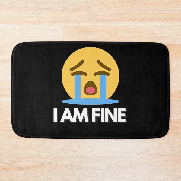 Item preview,  I am Fine. Slightly Wrong designed and sold by Vibing-Right.