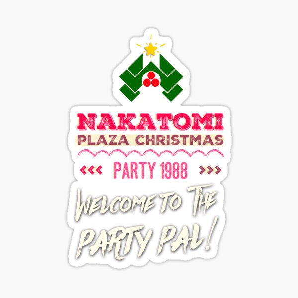 Welcome to the party pal! Sticker