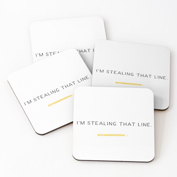 Item preview, I'm Stealing That Line designed and sold by scriptblast.