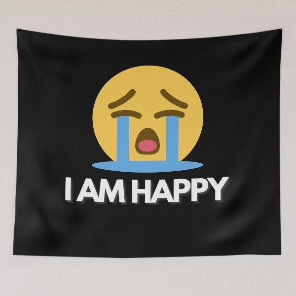 Item preview,  I am Happy. Slightly Wrong designed and sold by Vibing-Right.