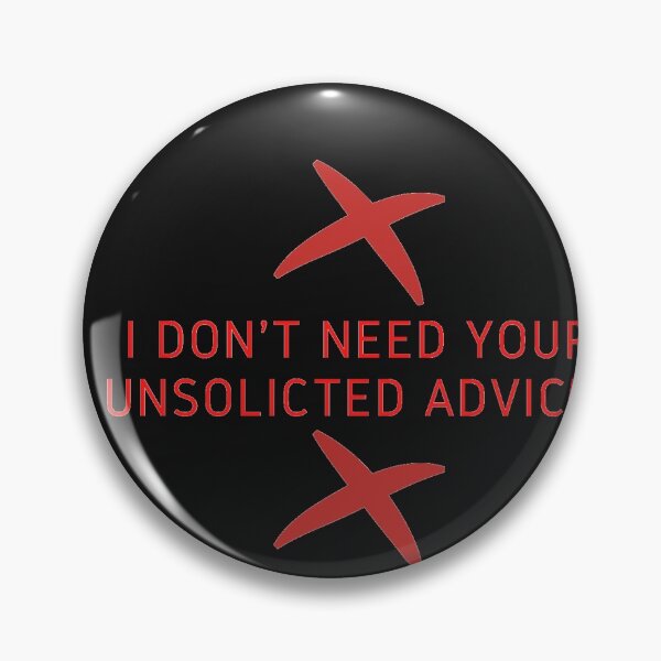 Item preview, unsolicited advice designed and sold by J--Designs.