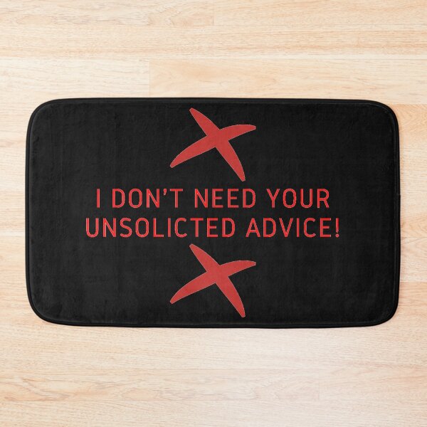 Item preview, unsolicited advice designed and sold by J--Designs.