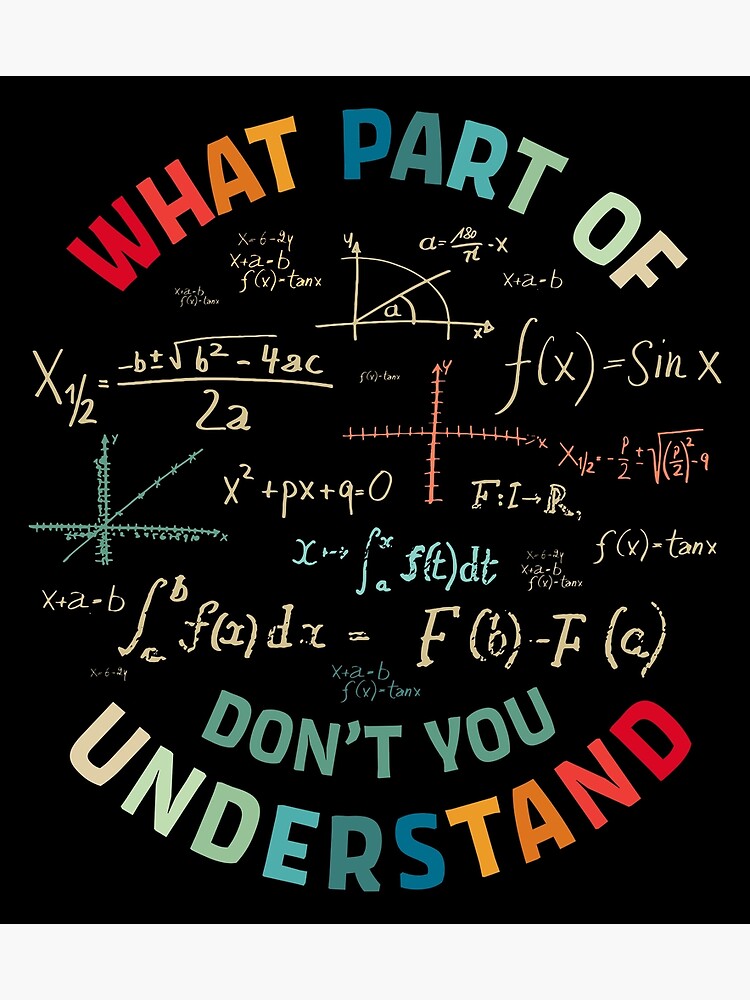 "Complex Math Humor Equation" Poster for Sale by peaktee | Redbubble