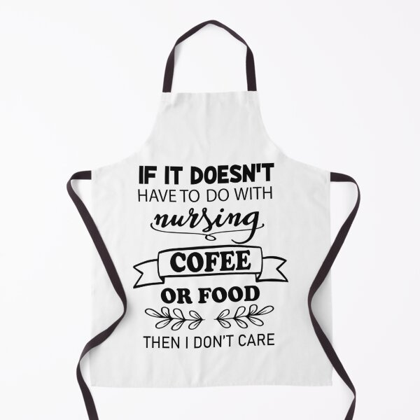 Item preview, if it doesn't have to do with nursing, coffee, or food, i don't care designed and sold by PRINTED ..