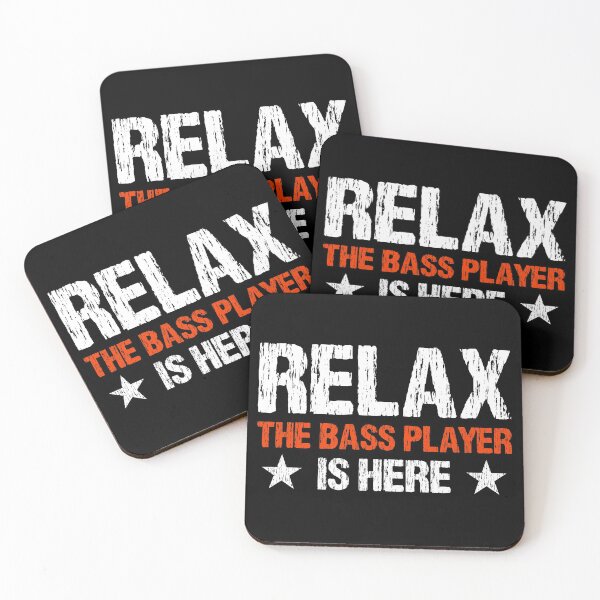 Item preview,  Relax The Bass Player Is Here designed and sold by Scottees.