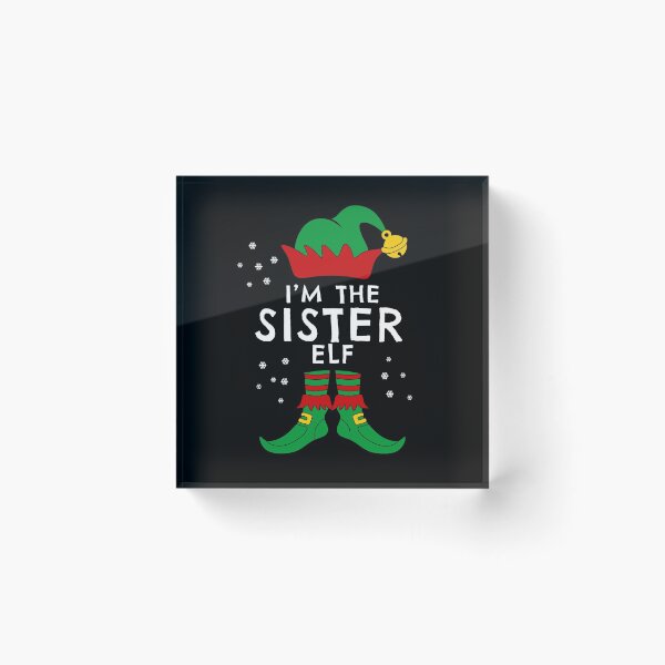 Item preview, I'm the Sister Elf Family Matching Christmas 2020  designed and sold by Mokhe.