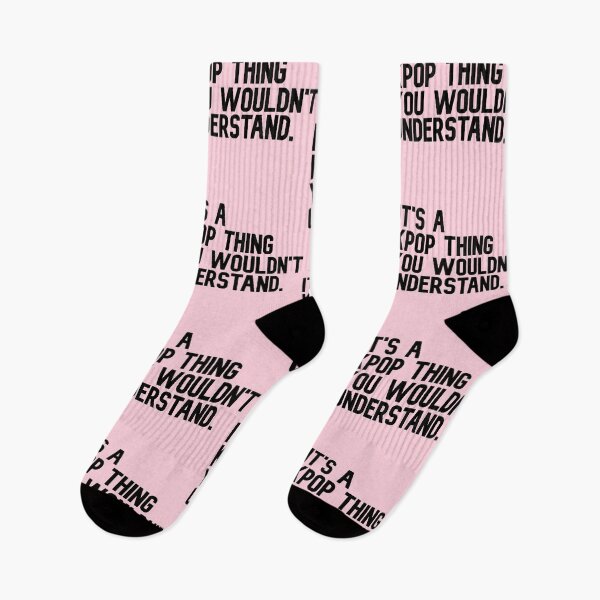 Item preview, It's A Kpop Thing You Would't understand Funny Kpop Quote designed and sold by Aiolin.