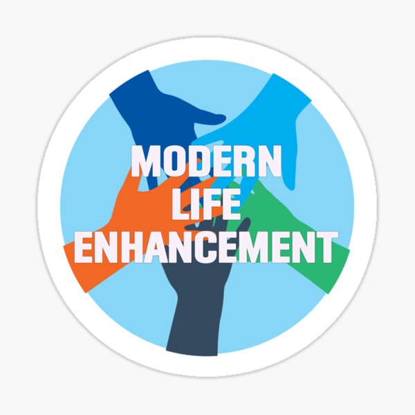 Modern Life Enhancement Sticker