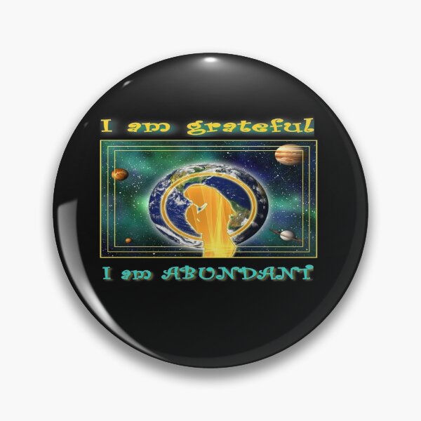 Item preview, I am grateful. I am abundant. designed and sold by PCUsher.