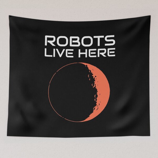 Item preview, City On Mars Robots Live Here designed and sold by OldCamp.
