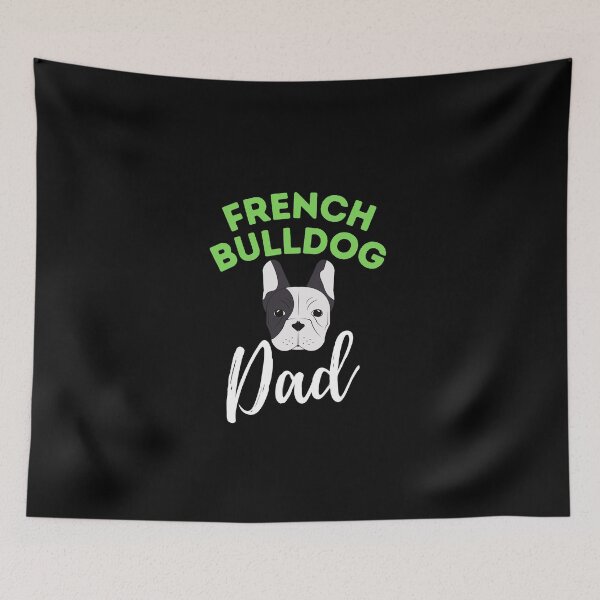 Item preview, French Bulldog Dad designed and sold by bifkee19.