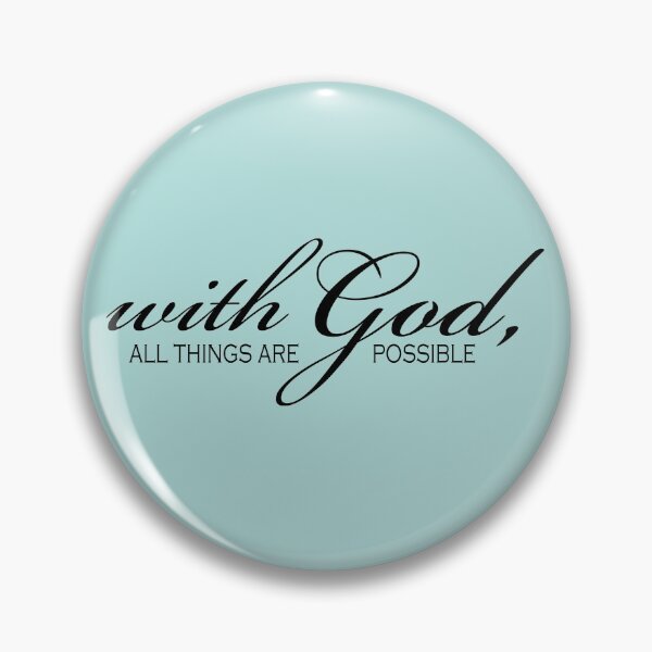 Item preview, With God All Things Are Possible designed and sold by Borislav Shekerdzhiyski.