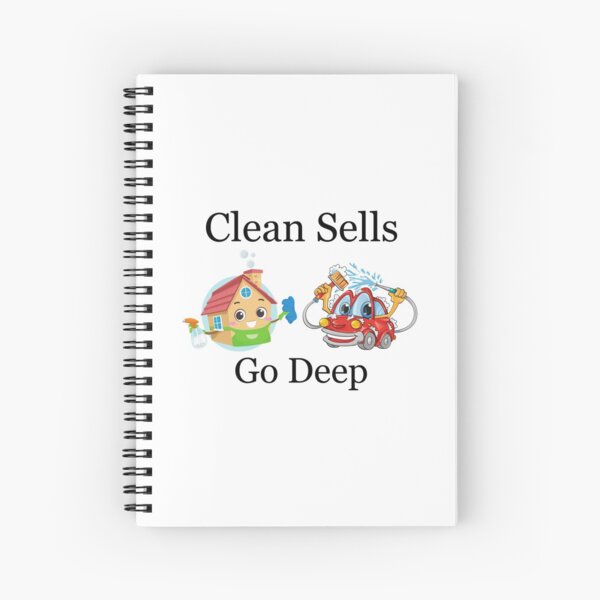 Deep Cleaned Houses And Cars Sell Faster Spiral Notebook