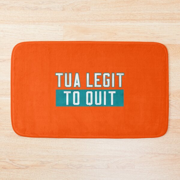 Item preview, Tua Legit to Quit designed and sold by jordan5L.