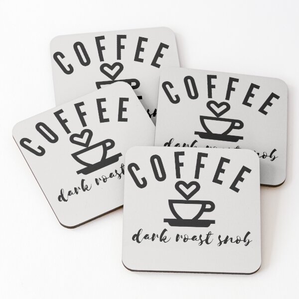 Item preview, Coffee Dark Roast Snob JC33apparel, jc33apparel designed and sold by JC33apparel.