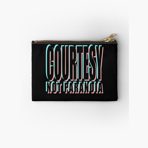 Item preview, COURTESY, NOT PARANOIA designed and sold by Cr1sV.