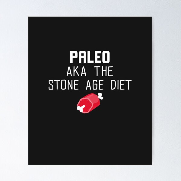 Item preview, Paleo AKA The Stone Age Diet designed and sold by EricJP.