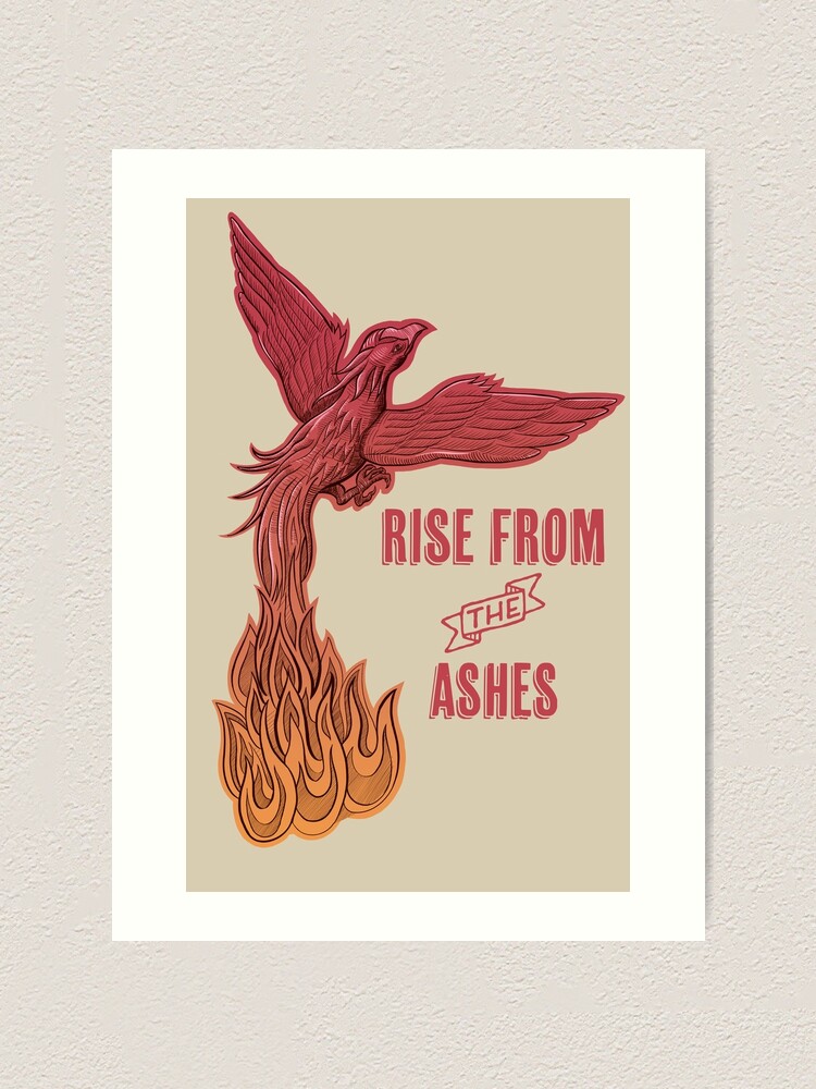 Rise From The Ashes Phoenix Art Print By Ztudio Redbubble