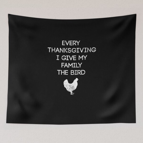 Item preview, Funny Every Thanksgiving I Give My Family The Bird Gift for Womens and Mens designed and sold by pedrored369.