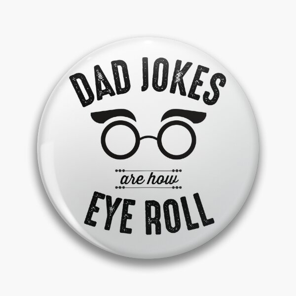 Item preview, Dad Jokes Are How Eye Roll Funny designed and sold by The Little Wood Cottage.
