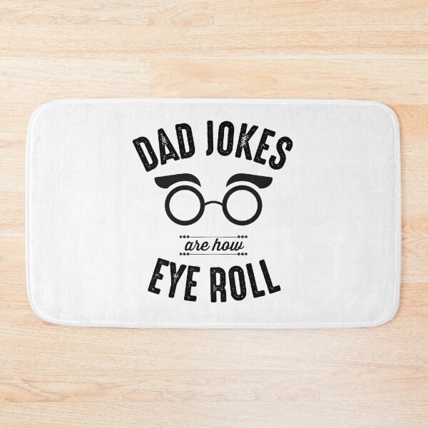 Item preview, Dad Jokes Are How Eye Roll Funny designed and sold by The Little Wood Cottage.