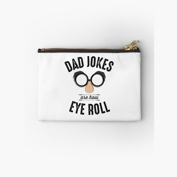 Item preview, Dad Jokes Are How Eye Roll Funny designed and sold by The Little Wood Cottage.