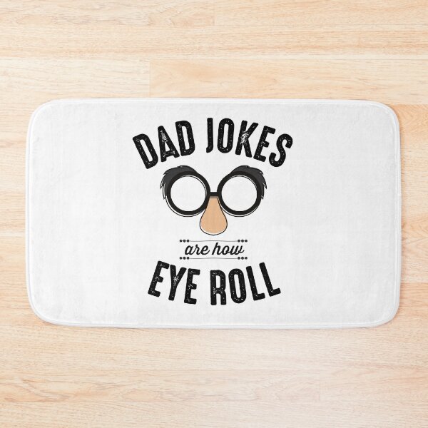 Item preview, Dad Jokes Are How Eye Roll Funny designed and sold by The Little Wood Cottage.