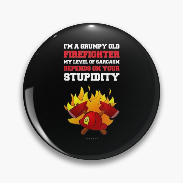 Item preview, Im A Grumpy Old Firefighter designed and sold by TheBloom98.