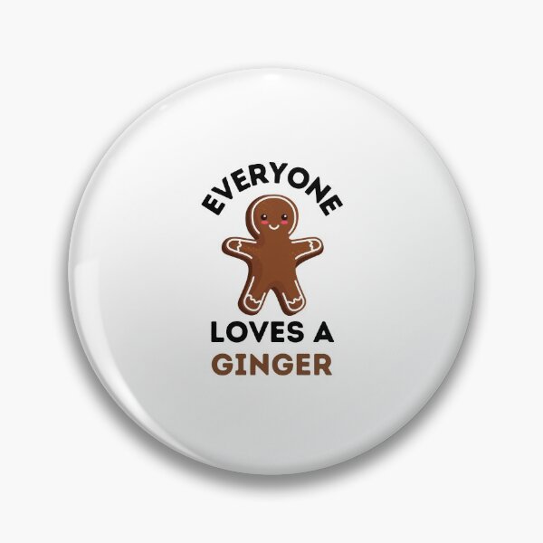 Item preview, Everyone Loves a Ginger designed and sold by ImperialBaron.